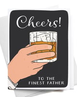 Cheers to the Finest Father Greeting Card - Your Private Bar