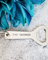 Day Drinker Bottle Opener Keychain - Your Private Bar