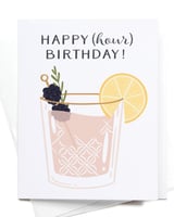 Happy (Hour) Birthday! Cocktail Greeting Card - Your Private Bar