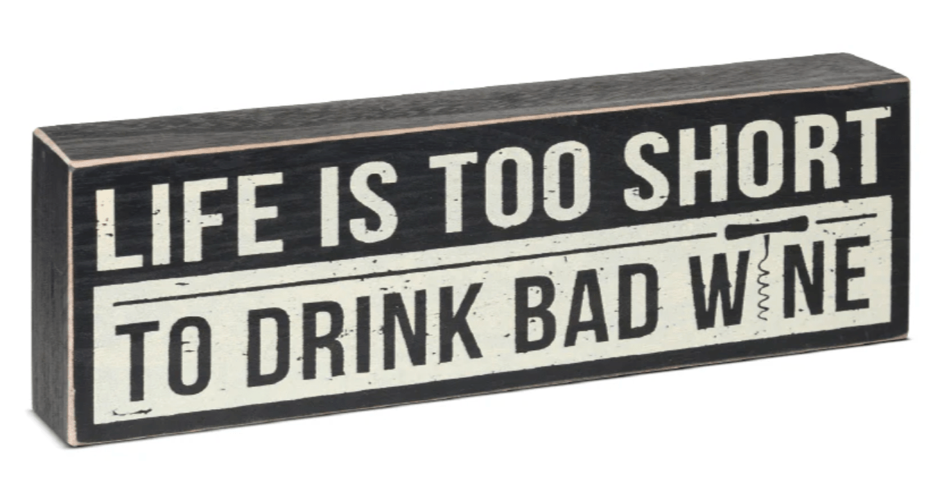 Life is Too Short Wooden Sign - Your Private Bar