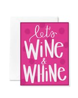 Wine and Whine Card - Your Private Bar